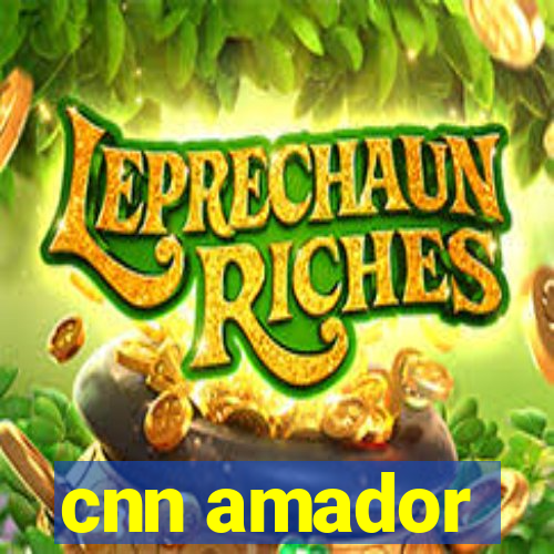 cnn amador